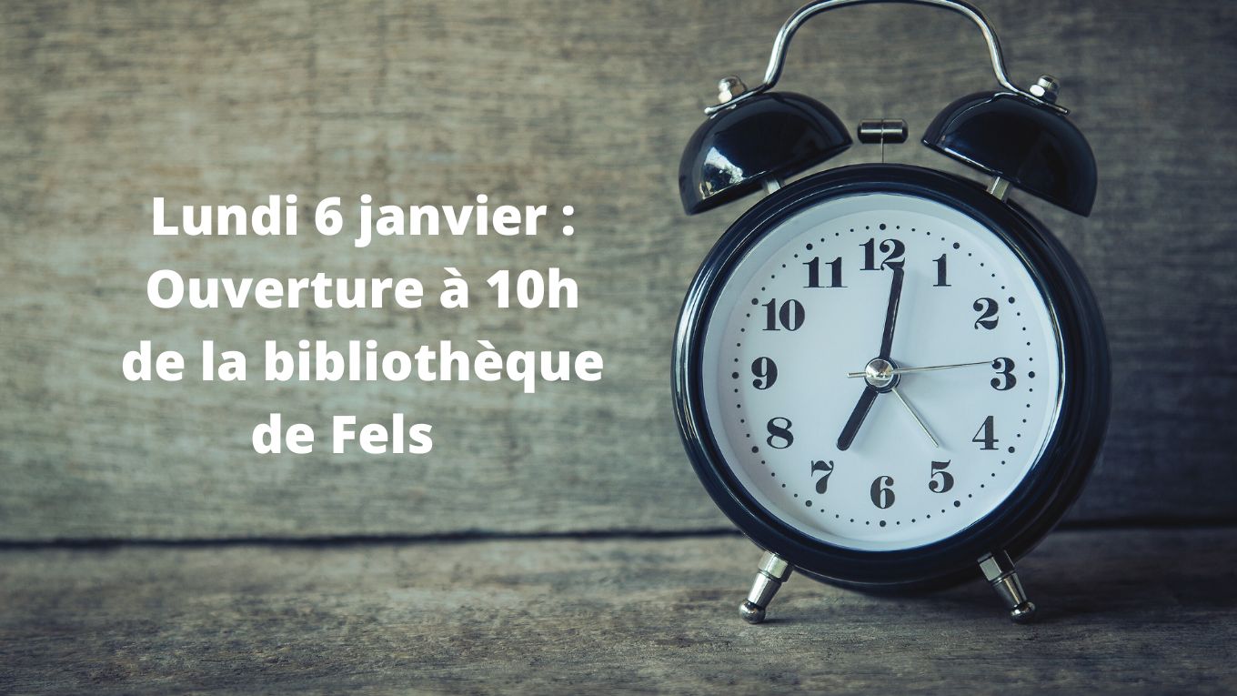 Horaires d'ouverture modifiés